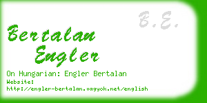 bertalan engler business card